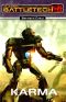 [Classic BattleTech 017] • Karma